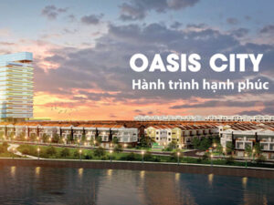 Oasis City - Hành trình hạnh phúc
